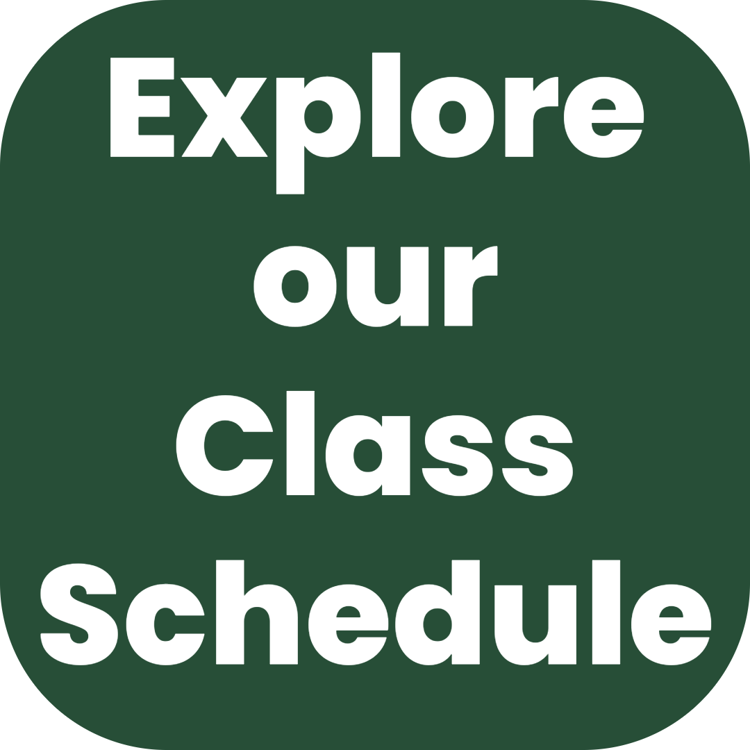 Explore our Class Schedule